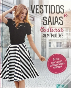 Capa do artigo Vestidos e Saias - Costurar sem Moldes