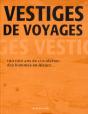 Vestiges De Voyages - Preview