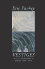 Vestiges - Preview