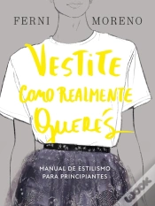 Capa do artigo Vestite Como Realmente Querés