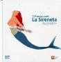 Vet Aquí Dues Vegadesà. La Sireneta - Preview