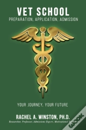 Vet School: Preparation, Application, Ad