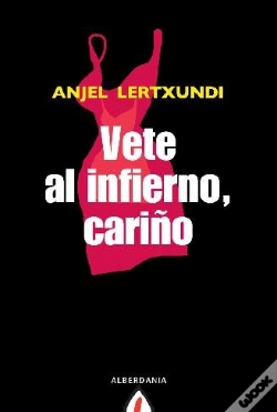 Capa do artigo Vete Al Infierno, Cariño  