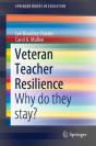 Veteran Teacher Resilience - Preview