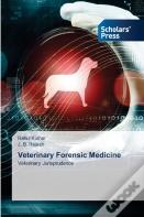 Veterinary Forensic Medicine