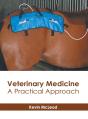 Veterinary Medicine: A Practical Approac - Preview