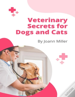 Capa do artigo Veterinary Secrets For Dogs And Cats
