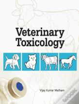 Veterinary Toxicology