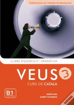 Capa do artigo Veus. Curs De Català. Llibre D'Exercicis I Gramàtica. Nivell 3