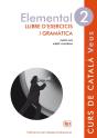 Veus. Elemental. Llibre D'Exercicis I Gramàtica. Nivell 2 - Preview