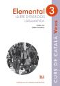 Veus. Elemental. Llibre D'Exercicis I Gramàtica. Nivell 3 - Preview