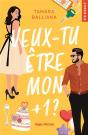 Veux-Tu Être Mon +1 ? - Preview