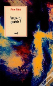 Veux-Tu Guerir