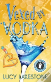 Vexed By Vodka
