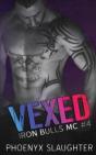 Vexed  Iron Bulls Mc #4 - Preview