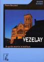 Vezelay : Un Guide Raconte La Basilique - Preview