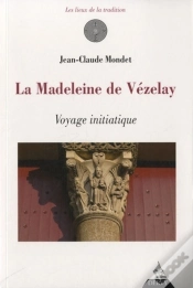 Capa do artigo Vezelay, Voyage Initiatique