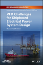 Vfd Challenges For Shipboard Electrical Power System Design - Preview