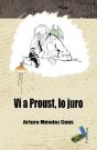 Vi A Proust, Lo Juro - Preview