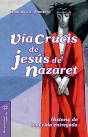 Vía Crucis De Jesús De Nazaret - Preview