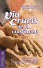 Vía Crucis De La Confianza - Preview