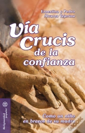 Vía Crucis De La Confianza