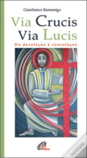 Capa do artigo Via Crucis - Via Lucis