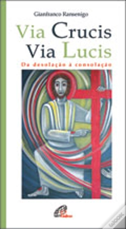 Capa do artigo Via Crucis - Via Lucis