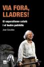 Via Fora, Lladres! - Preview
