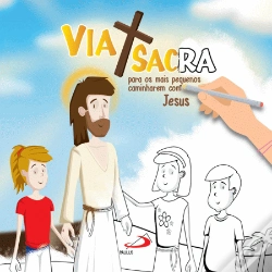 Capa do artigo Via Sacra para os Mais Pequenos Caminharem com Jesus