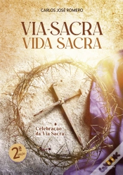 Capa do artigo Via-Sacra Vida Sacra