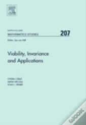 Viability, Invariance And Applications