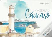 Viagem ao Cáucaso