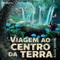 Viagem Ao Centro Da Terra - Preview