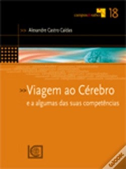 Capa do artigo Viagem ao Cérebro e a Algumas das suas Competências
