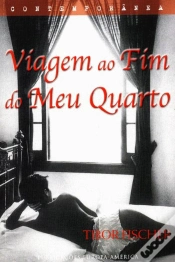 Capa do artigo Viagem ao Fim do Meu Quarto
