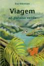 Viagem ao Paraíso Verde - Preview