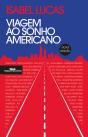 Viagem ao Sonho Americano - Preview