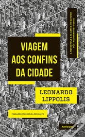 Capa do artigo Viagem aos Confins da Cidade