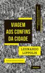 Viagem aos Confins da Cidade - Preview