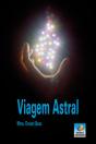Viagem Astral - Preview