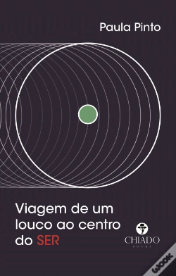 Capa do artigo Viagem de um Louco ao Centro do SER