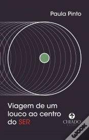 Capa do artigo Viagem de um Louco ao Centro do SER