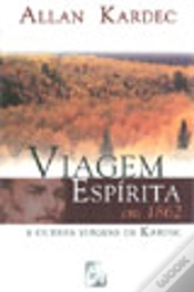 Capa do artigo Viagem Espírita em 1862 e Outras Viagens de Kardec