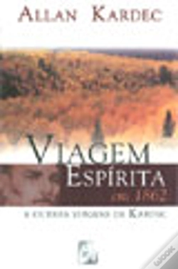 Capa do artigo Viagem Espírita em 1862 e Outras Viagens de Kardec