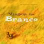 Viagem no Branco - Preview