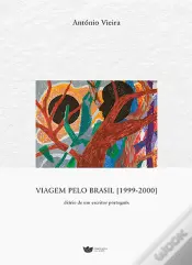 Viagem pelo Brasil (1999-2000)