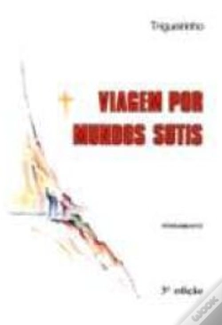 Capa do artigo Viagem por Mundos Sutis