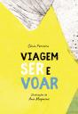 Viagem Ser e Voar - Preview