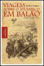 Viagem sobre o Atlântico em Balão - Preview